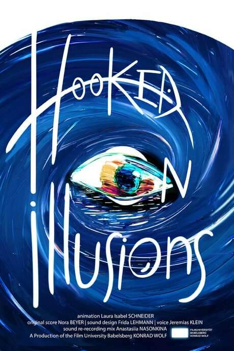 Hooked on Illusions